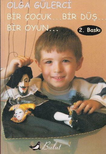 Bir Çocuk... Bir Düş... Bir Oyun-zoom-