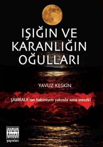 Işığın ve Karanlığın Oğulları-zoom-
