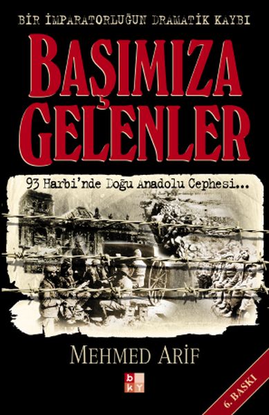Başımıza Gelenler - Bir İmparatorluğun Dramatik Kaybı-zoom-