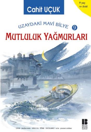 Uzaydaki Mavi Bilye 9 Mutluluk Yağmurları-zoom-