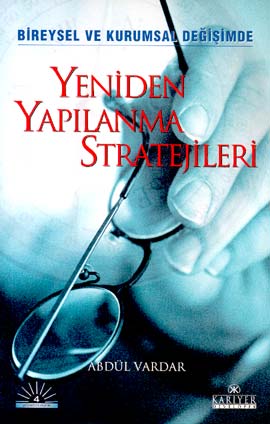 Yeniden Yapılanma Stratejileri/Bireysel ve Kurumsal Değişimde-zoom-