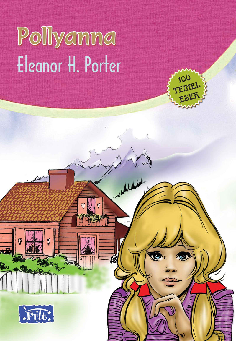 Pollyanna (100 Temel Eser - İlköğretim)-zoom-