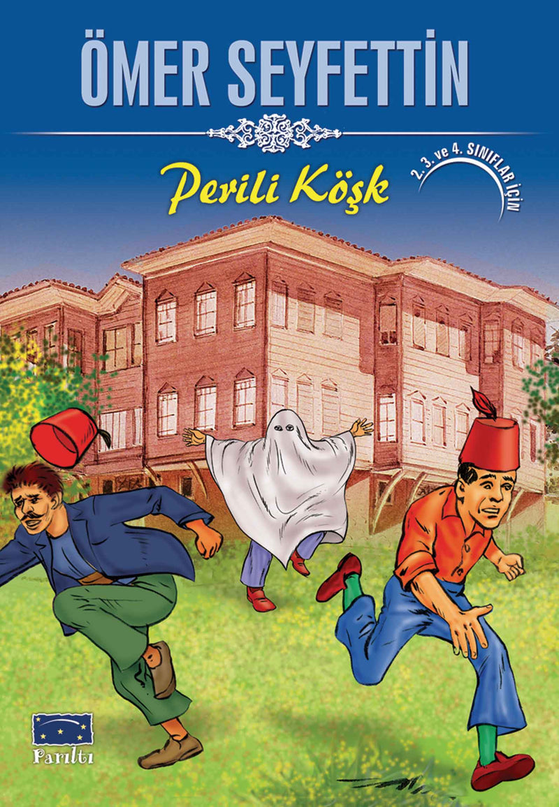 Ömer Seyfettin Perili Köşk-zoom-