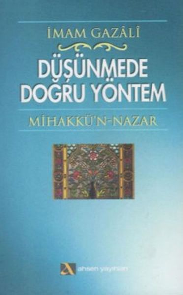 Düşünmede Doğru Yöntem Mihakkü’n - Nazar-zoom-