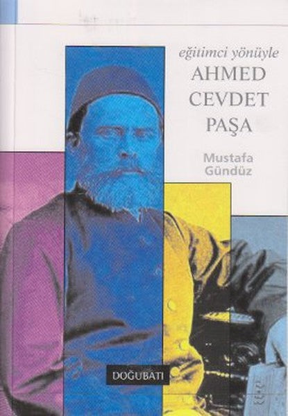 Eğitimci Yönüyle Ahmed Cevdet Paşa-zoom-