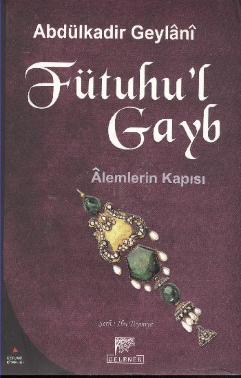 Fütuhu’l Gayb-Alemlerin Kapısı-zoom-
