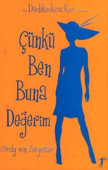 Çünkü Ben Buna Değerim-zoom-