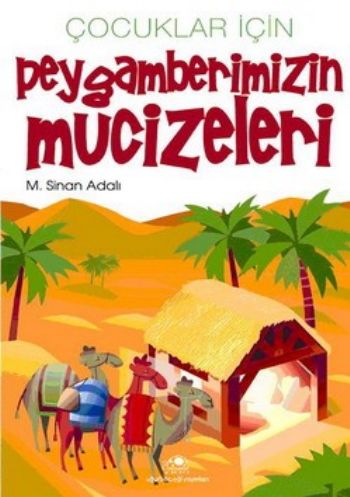 Çocuklar İçin Peygamberimizin Mucizeleri-zoom-
