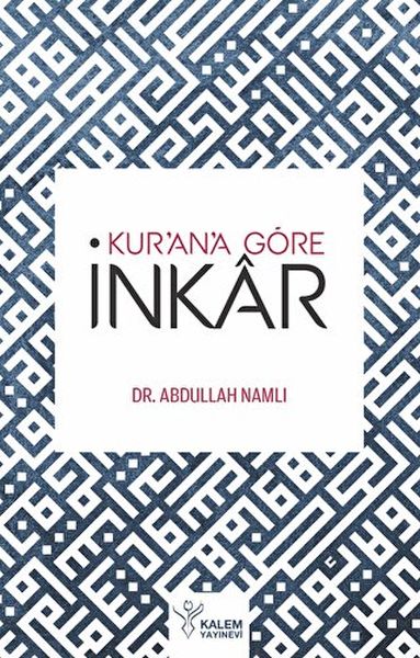 Kur'an'a Göre İnkar-zoom-