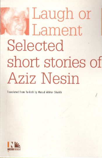 Laugh or Lament Selected Short Stories of Aziz Nesin-zoom-