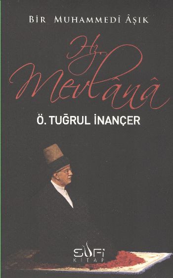 Bir Muhammedi Aşık: Hz. Mevlana-zoom-