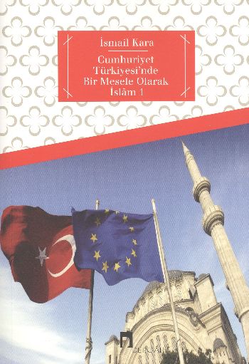 Cumhuriyet Türkiyesi'nde Bir Mesele Olarak İslam 1-zoom-