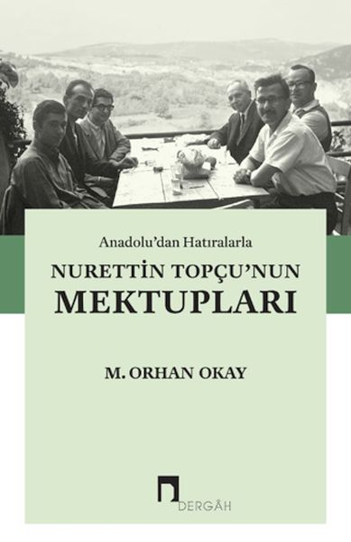 Anadolu'dan Hatıralarla Nurettin Topçu'nun Mektupları-zoom-