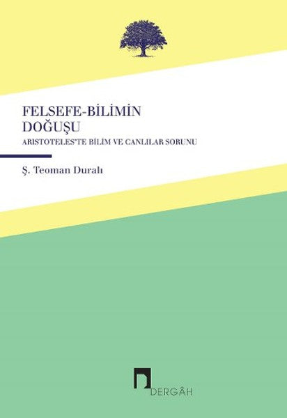 Felsefe-Bilimin Doğuşu  Aristoteles'te Canlılar ve Bilim Sorunu-zoom-