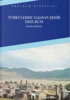 Türkülerde Yaşayan Şehir Erzurum