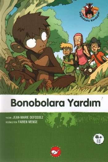 Doğadostu Kardeşler 05 - Bonobolara Yardım-zoom-