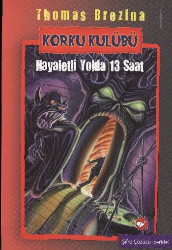Korku Kulübü 1 - Hayaletli Yolda 13 Saat-zoom-