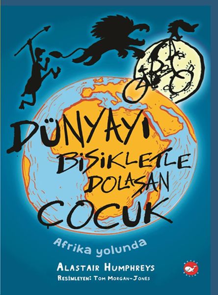 Dünyayı Bisikletle Dolaşan Çocuk 1 - Afrika Yolunda-zoom-