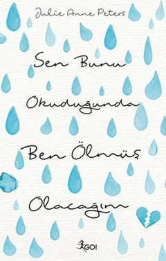 Sen Bunu Okuduğunda Ben Ölmüş Olacağım