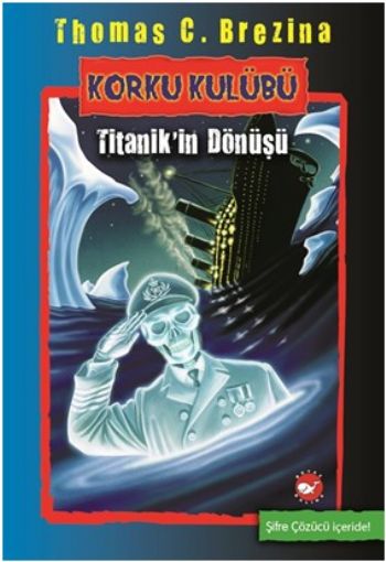 Korku Kulübü 6 - Titanik'in Dönüşü-zoom-