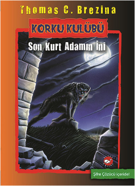 Korku Kulübü 8 - Son Kurt Adamın İni-zoom-