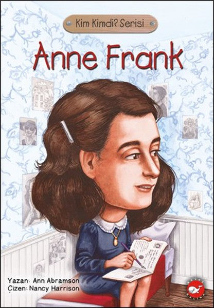 Kim Kimdi? Serisi - Anne Frank-zoom-