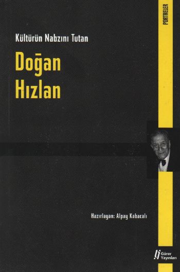 Doğan Hızlan  Kültürün Nabzını Tutan-zoom-