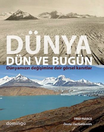 Dünya Dün ve Bugün  Dünyamızın Değişimine Dair Görsel Kanıtlar-zoom-