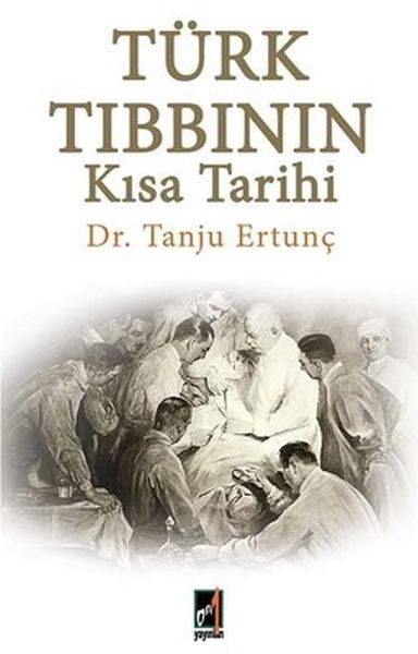 Türk Tıbbının Kısa Tarihi-zoom-