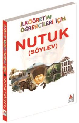 Nutuk (Söylev) - İlköğretim Öğrencileri İçin-zoom-