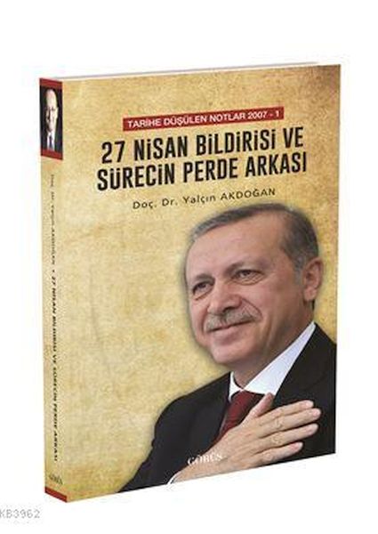 27 Nisan Bildirisi ve Sürecin Perde Arkası-zoom-