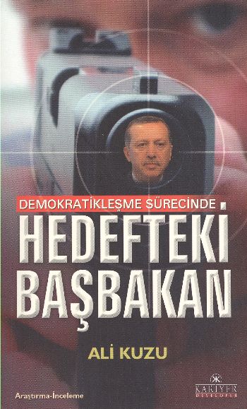 Demokratikleşme Sürecinde Hedefteki Başbakan-zoom-