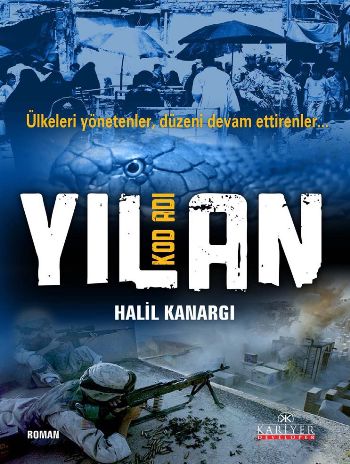 Kod Adı Yılan  Ülkeleri Yönetenler, Düzeni Devam Ettirenler-zoom-