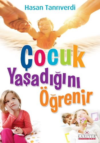 Çocuk Yaşadığını Öğrenir-zoom-
