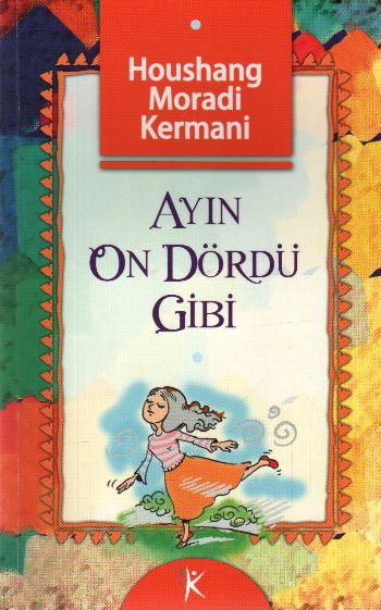 Ayın On Dördü Gibi-zoom-
