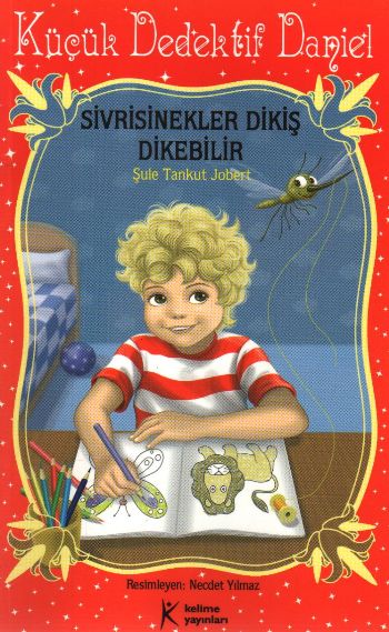Küçük Dedektif Daniel - Sivrisinekler Dikiş Dikebilir-zoom-
