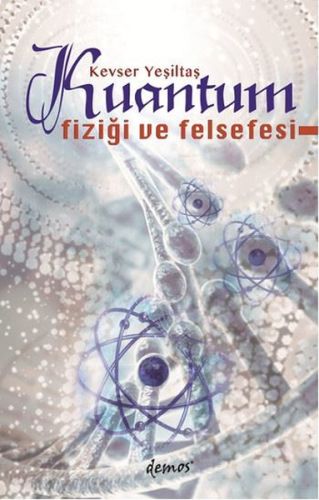 Kuantum Fiziği ve Felsefesi-zoom-