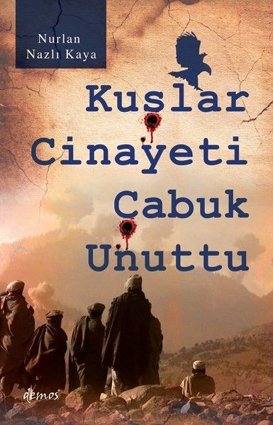 Kuşlar Cinayeti Çabuk Unuttu-zoom-