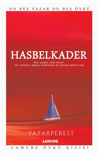 Lamure Öykü Dizisi - Hasbelkader-zoom-