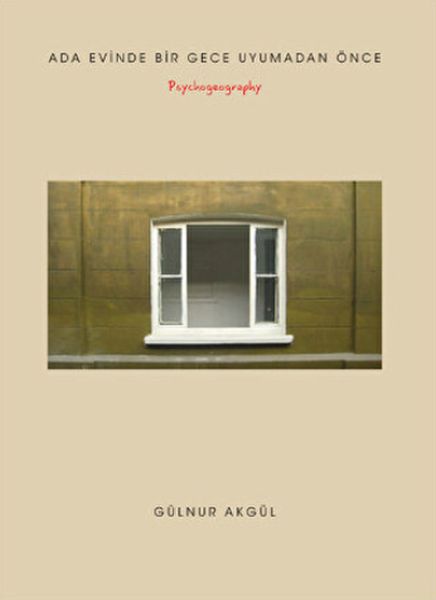 Ada Evinde Bir Gece Uyumadan Önce - Psychogeography-zoom-