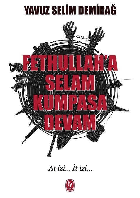 Fetullah’a Selam Kumpasa Devam-zoom-