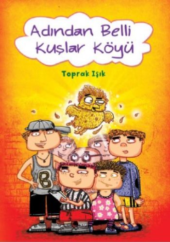 Adından Belli Kuşlar Köyü-zoom-
