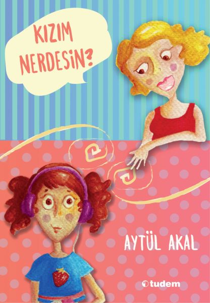 Kızım Nerdesin