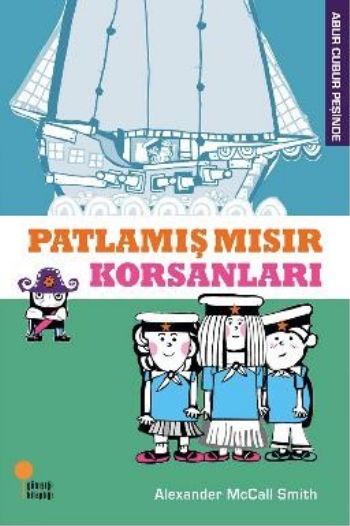 Abur Cubur Peşinde - Patlamış Mısır Korsanları-zoom-