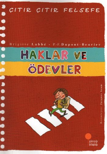 Çıtır Çıtır Felsefe 15 - Haklar ve Ödevler-zoom-