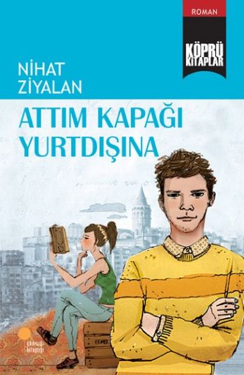 Köprü Kitaplar 10 - Attım Kapağı Yurtdışına-zoom-