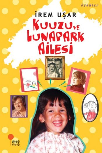 Kuuzu ve Lunapark Ailesi-zoom-