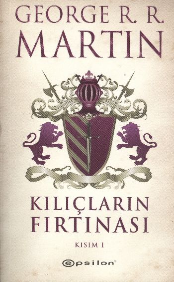 Kılıçların Fırtınası  Kısım 1 / Buz ve Ateşin Şarkısı 3-zoom-