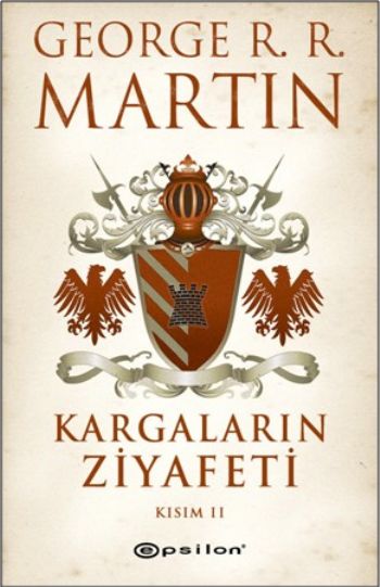 Kargaların Ziyafeti Kısım 2 / Buz ve Ateşin Şarkısı 4-zoom-