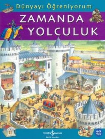 Dünyayı Öğreniyorum - Zamanda Yolculuk-zoom-